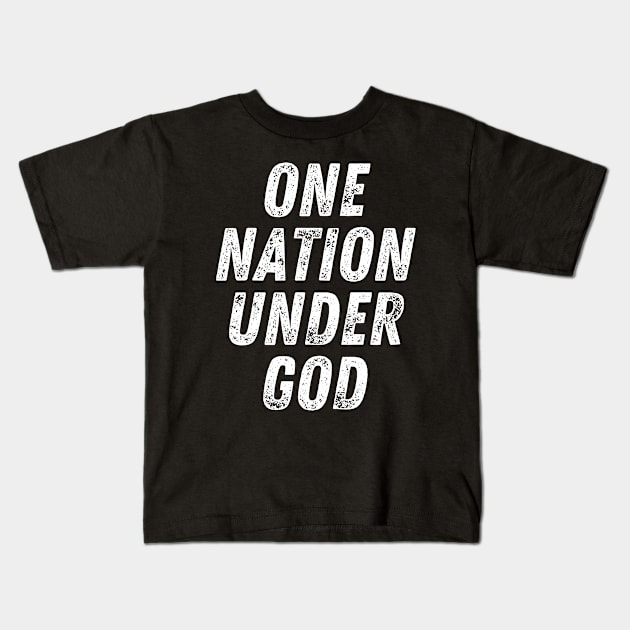 Christian Quote One Nation Under God Kids T-Shirt by Art-Jiyuu